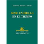 Como Un Brillo En El Tiempo