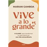 Vive a lo grande