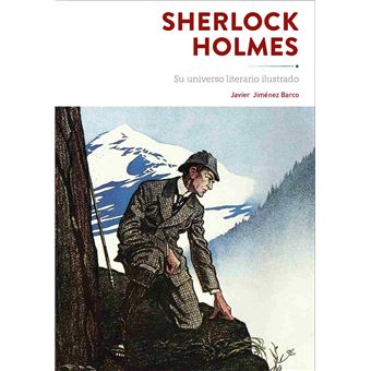 Sherlock Holmes-Su Universo Literario Ilustrado - 1