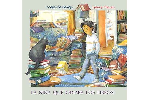 Editorial Juventud, S.a. La Niña Que Odiaba Los Libros
