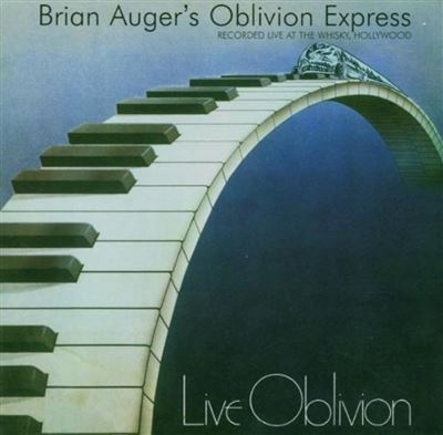 Live Oblivion: Recorded Live At The Whisky, Hollywood - Volume 1, - Cd - Brian Auger S Oblivion Express