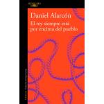 El rey siempre está por encima del pueblo (edición ampliada)