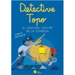 El Detective Topo Y El Collar De La Condesa