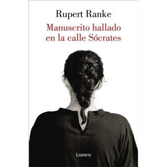 Manuscrito hallado en la calle Sócrates