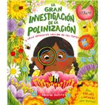 La Gran Investigacion De La Polinizacion