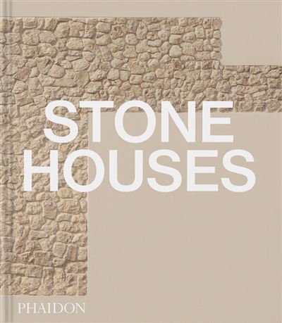 Phaidon Blanco/Gris/Beige Stone Houses - Editores (Autor)