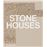 Stone Houses