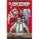 El Gran Wyoming-Mil Palos Y Ninguno Al Agua