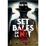 Set bales en la nit