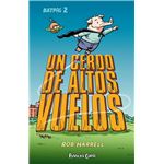 Batpig nº 02 Un cerdo de altos vuelos