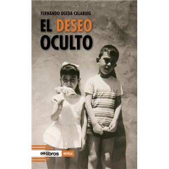 El Deseo Oculto