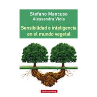 Sensibilidad E Inteligencia En El Mundo Vegetal