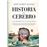 Historia del cerebro