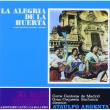 La alegría de la huerta / El cabo primero - Chueca / Fdez. Caballero - CD