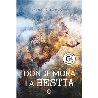 Donde mora la bestia