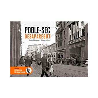 Poble-sec desaparegut - 1