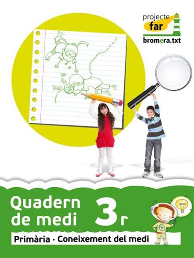 Edicions Bromera, S.l. Quadern De Medi 3R. Projecte Far