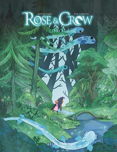 Astronave Burdeos Rose & Crow. Libro 1