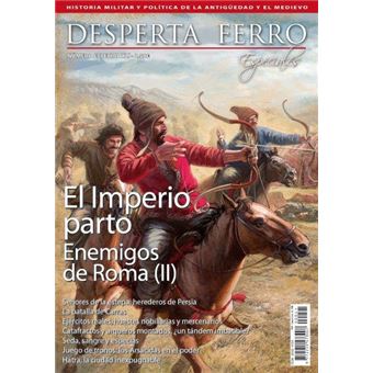 Enemigos De Roma Ii El Imperio Parto