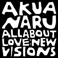 All about love: new visions - CD