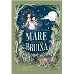 La Meva Mare Es Una Bruixa
