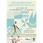 Reflexiones Para Una Etica Del Siglo Xxi
