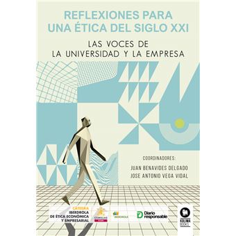Reflexiones Para Una Etica Del Siglo Xxi