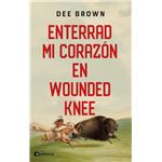 Enterrad mi corazón en Wounded Knee