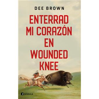 Enterrad mi corazón en Wounded Knee
