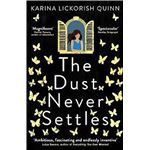 The dust never settles