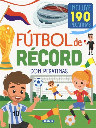 Fútbol De Récord Con Pegatinas - Yomikoko (autor)