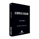 La Utopia De La Realidad