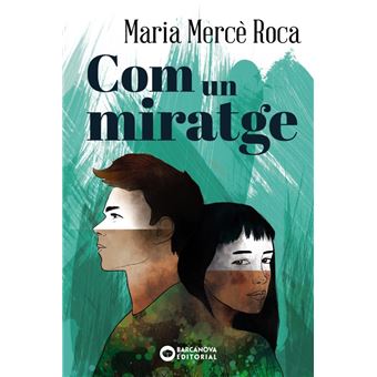 Com un miratge