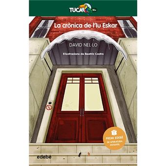LA CRÒNICA DE L’IU ESKAR: Premi EDEBÉ de Literatura Infantil 2020