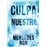 Culpa nuestra (edición especial) (Culpables 3)