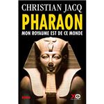 Pharaon mon royaume est de ce-xo