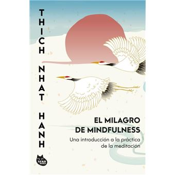 El milagro de mindfulness