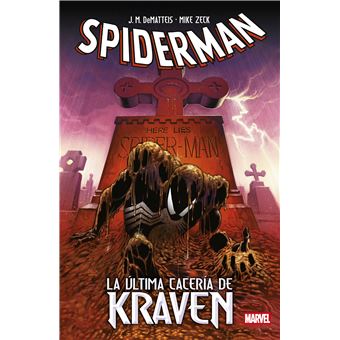 Spiderman La Ultima Caceria De Kraven