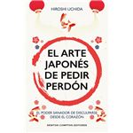 El Arte Japones De Pedir Perdon