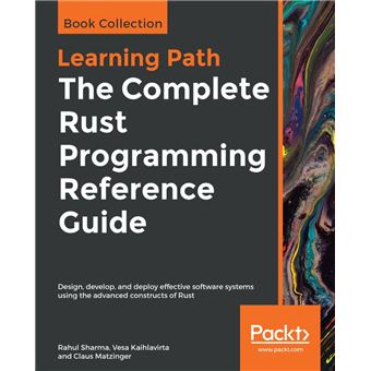 The The Complete Rust Programming Reference Guide - 1