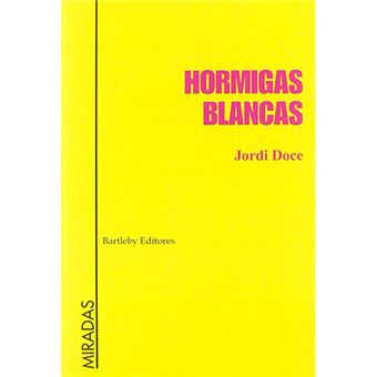 Hormigas blancas - 1