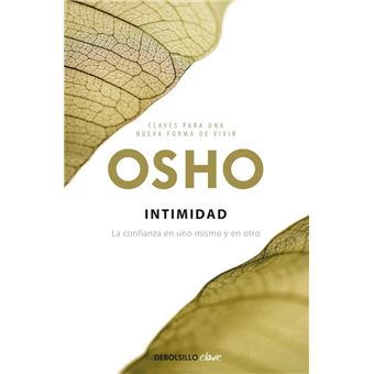 Intimidad (Claves para una nueva forma de vivir) - 1