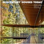 Midcentury Modern Houses Today