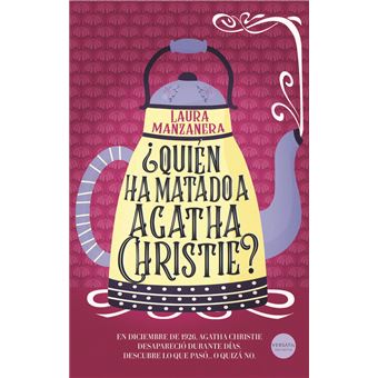 ¿Quién ha matado a Agatha Christie?