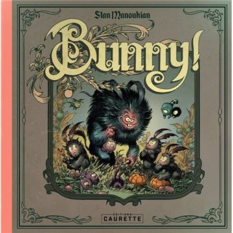 Stan Manoukian: Bunny