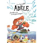 La terrible Adèle ¡Terrible un día, terrible para siempre! N