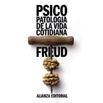 Psicopatología de la vida cotidiana