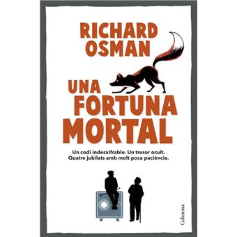 Una fortuna mortal - 1