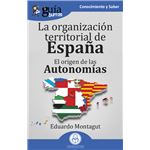 La Organizacion Territorial En España