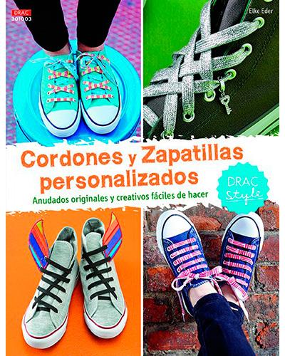 Libro Cordones Y zapatillas personalizados de elke eder español